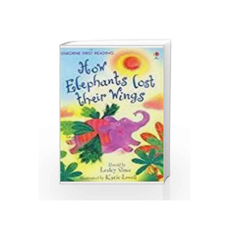 How the Elephants Lost Their Wings - Level 2 (First Reading) by NA Book-9780746091265
