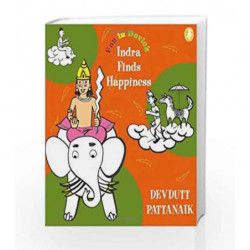 Indra Finds Happiness (Fun in Devlok) by Devdutt Pattanaik Book-9780143331681