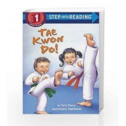 Tae Kwon Do! (Step into Reading) by Terry Pierce Book-9780375834486