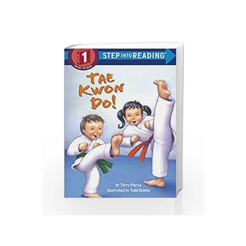 Tae Kwon Do! (Step into Reading) by Terry Pierce Book-9780375834486
