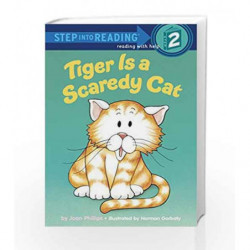 Tiger Is a Scaredy Cat (Step into Reading) by Joan Phillips Book-9780394880563