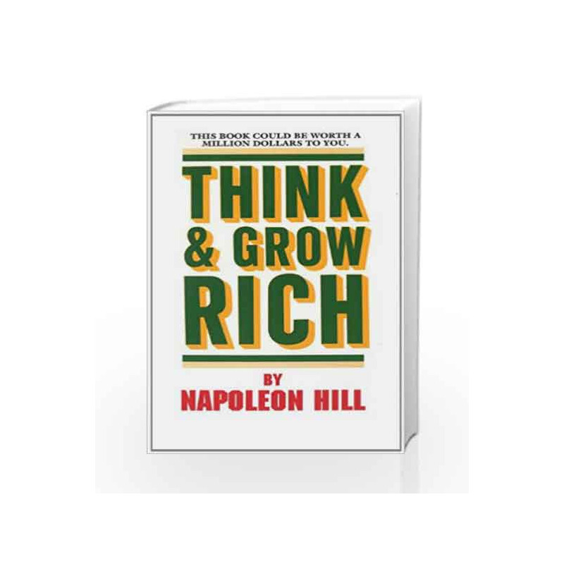 Think and Grow Rich by Napoleon Hill Book-9780449214923