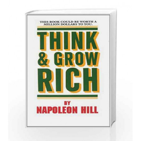 Think and Grow Rich by Napoleon Hill Book-9780449214923