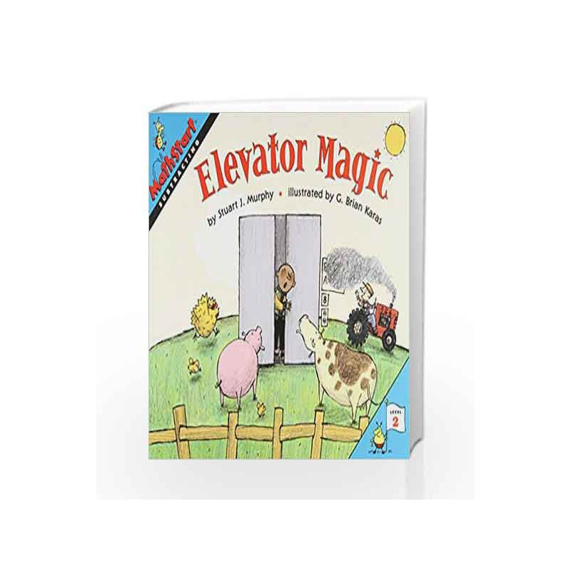 Elevator Magic: Math Start - 2 by Stuart J. Murphy Book-9780064467094