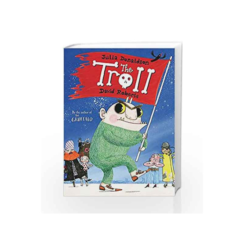 The Troll: 2 by Julia Donaldson Book-9780230017948