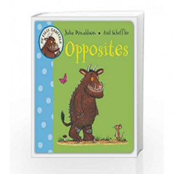 My First Gruffalo: Opposites by Julia Donaldson Book-9780230753174
