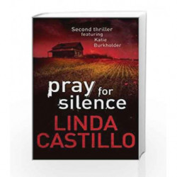 Pray for Silence (Kate Burkholder series) by Linda Castillo Book-9780330471909