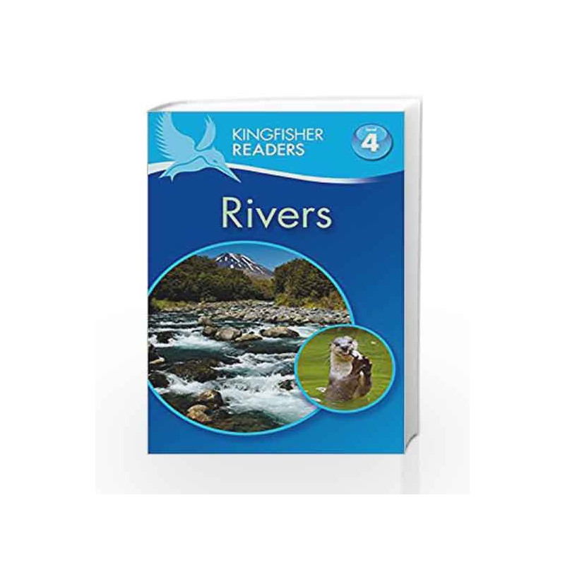 Kingfisher Readers: Rivers (Level 4: Reading Alone) by Claire Llewellyn Book-9780753430972