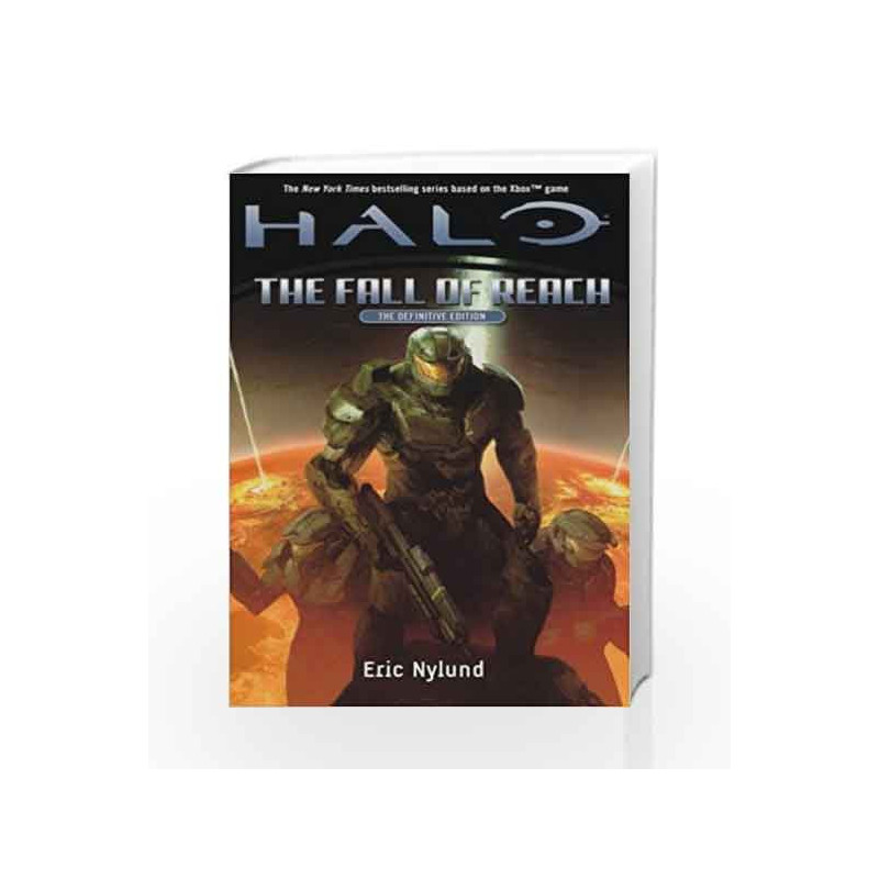 The Fall of Reach (Halo) by Eric Nylund Book-9780765328328