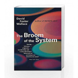 The Broom Of The System by David Foster Wallace Book-9780349109237
