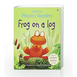 Frog On A Log Phonics Reader (Phonics Readers) by Phil Roxbee Cox Book-9780746077290