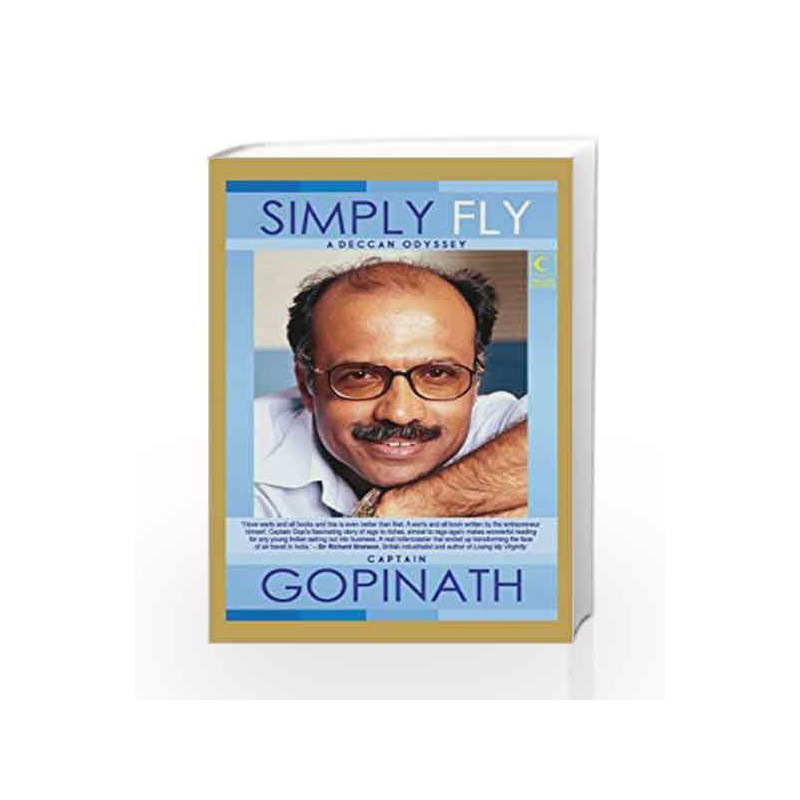 Simply Fly: A Deccan Odyssey by captain gopinath Book-9789350291559