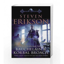 The Tales Of Bauchelain and Korbal Broach, Vol 1 by Steven Erikson Book-9780553824377