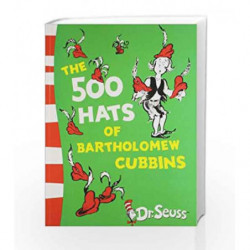 The 500 Hats of Bartholomew Cubbins by Dr Seuss Book-9780007434022