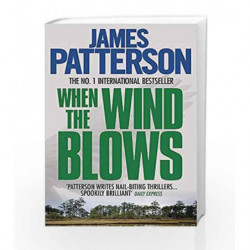 When the Wind Blows by James Patterson Book-9780755349425