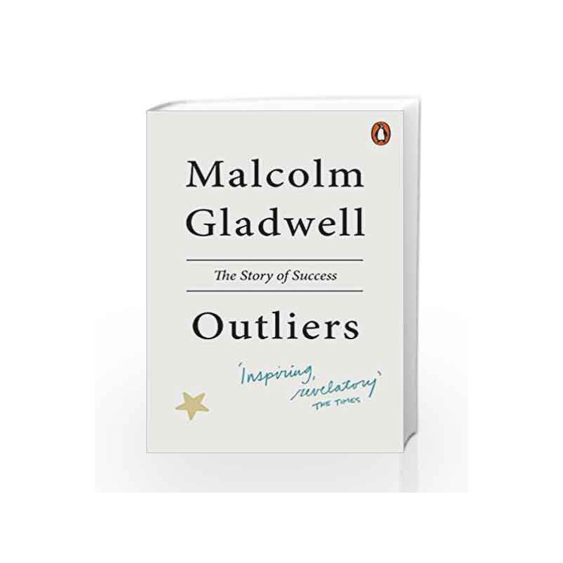 Outliers: The Story of Success by Malcolm Gladwell Book-9780141036250