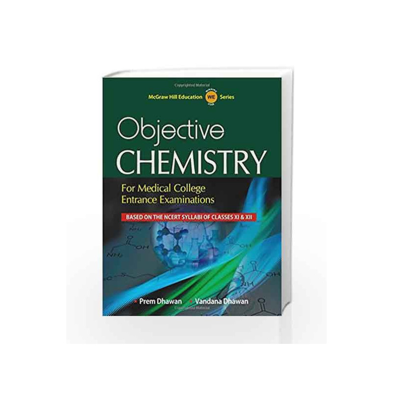 Objective Chemistry for Medical College Entrance Examinations by Prem Dhawan Book-9789339221393