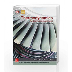 Thermodynamics: An Engineering Approach (SIE) by Yunus A Cengel