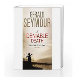 A Deniable Death by Gerald Seymour Book-9781444732429