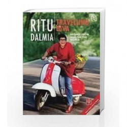 Travelling Diva: Recipes From Around The World by DALMIA RITU Book-9789350092811