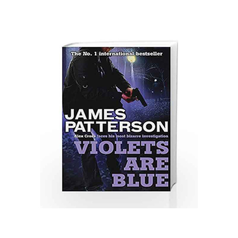 Violets are Blue (Alex Cross) by James Patterson Book-9780755349357