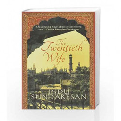 The Twentieth Wife by Indu Sundaresan Book-9789350292105