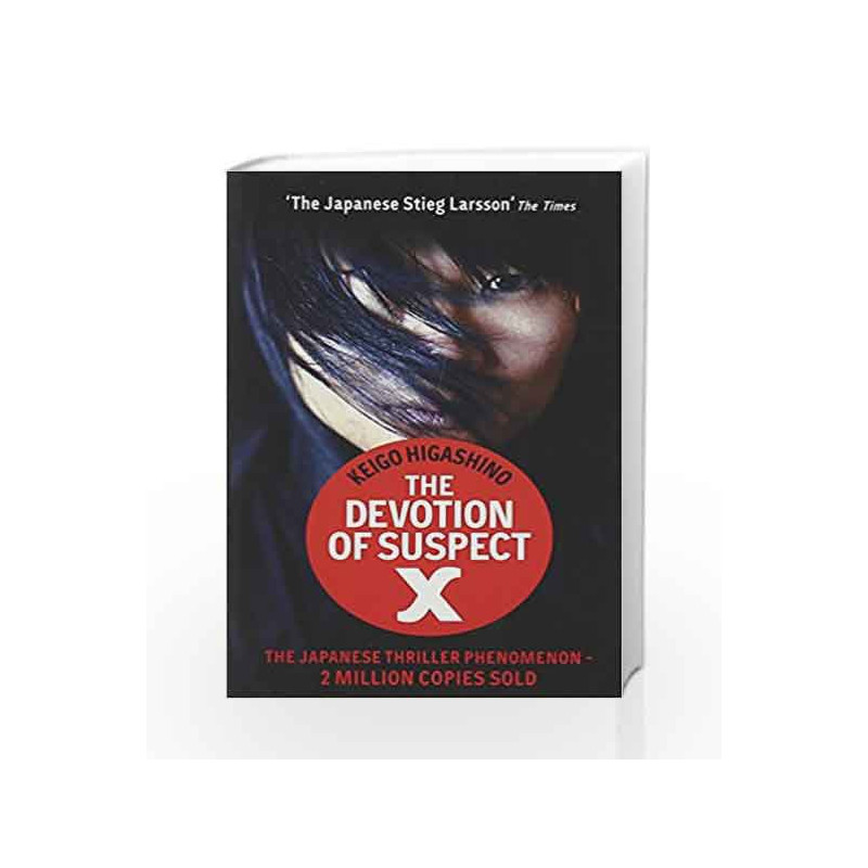 The Devotion Of Suspect X by Keigo Higashino Book-9780349138732