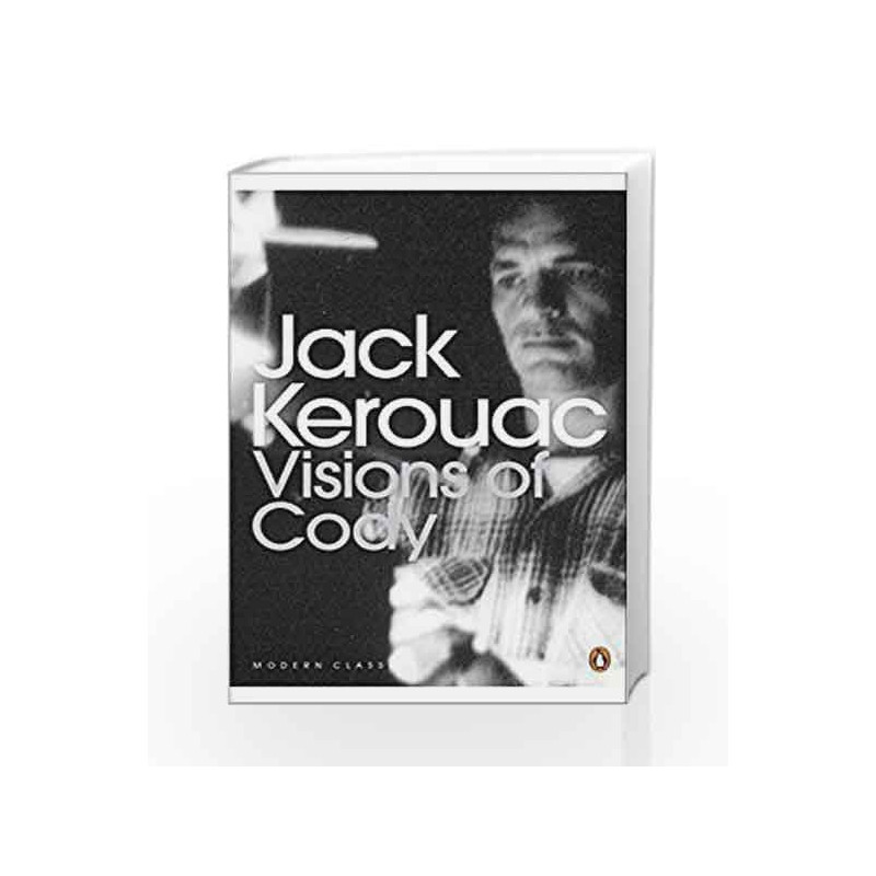 Visions of Cody (Penguin Modern Classics) by Jack Kerouac Book-9780141198224