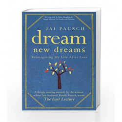 Dream New Dreams by Jai Pausch Book-9781444759631