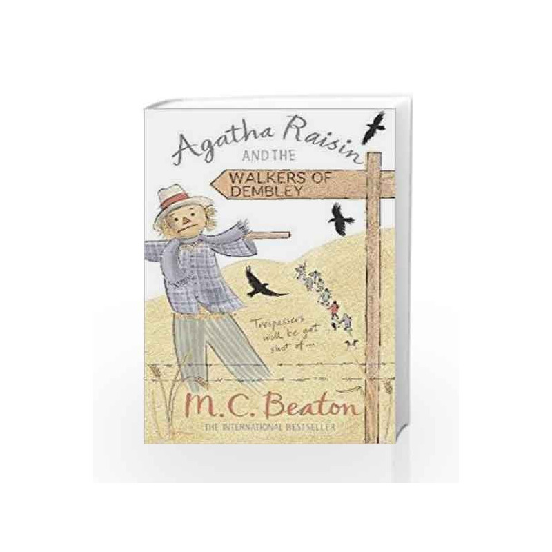 Agatha Raisin and the Walkers of Dembley by M.C. Beaton Book-9781849011372
