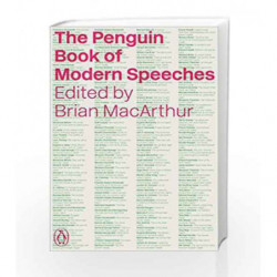 The Penguin Book of Modern Speeches by Macarthur, Brian Book-9780241953259