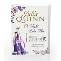 A Night Like This: Number 2 in series (Smythe-Smith Quartet) by Julia Quinn Book-9780749956806
