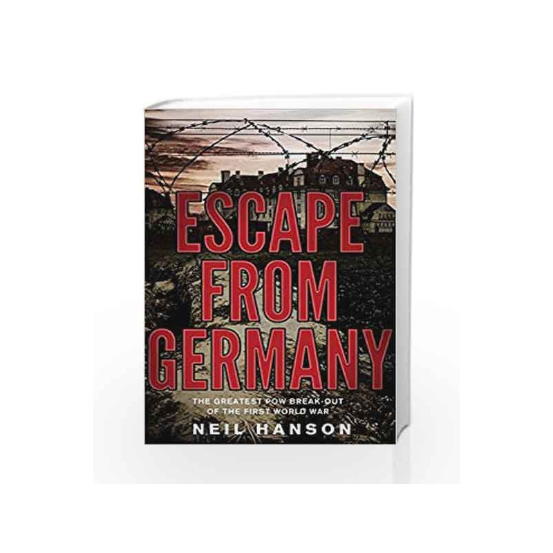 Escape From Germany by Neil Hanson Book-9780552155496
