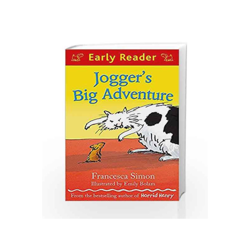 Jogger's Big Adventure (Early Reader) by Francesca Simon Book-9781444002027