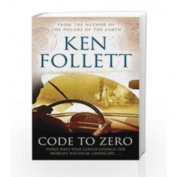 Code to Zero by Ken Follett Book-9781447220602