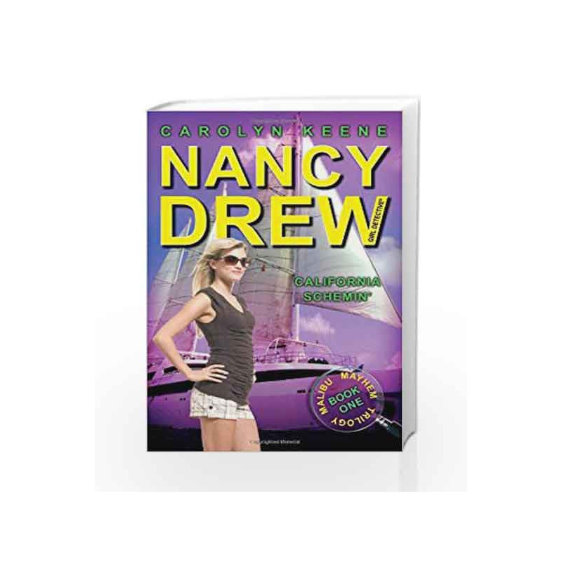 California Schemin': Book One in the Malibu Mayhem Trilogy (Nancy Drew Girl Detective) by Carolyn Keene Book-9781442422957