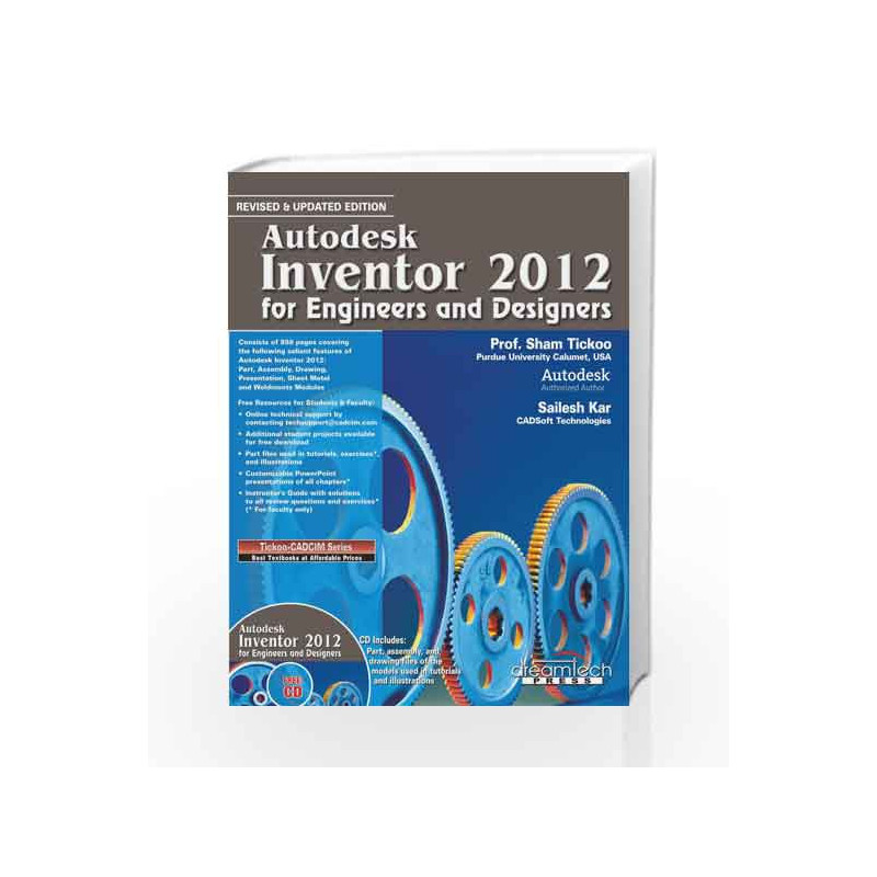 Autodesk Inventor 2012 for Engineers and Designers by Sham Tickoo Book-9789350042144
