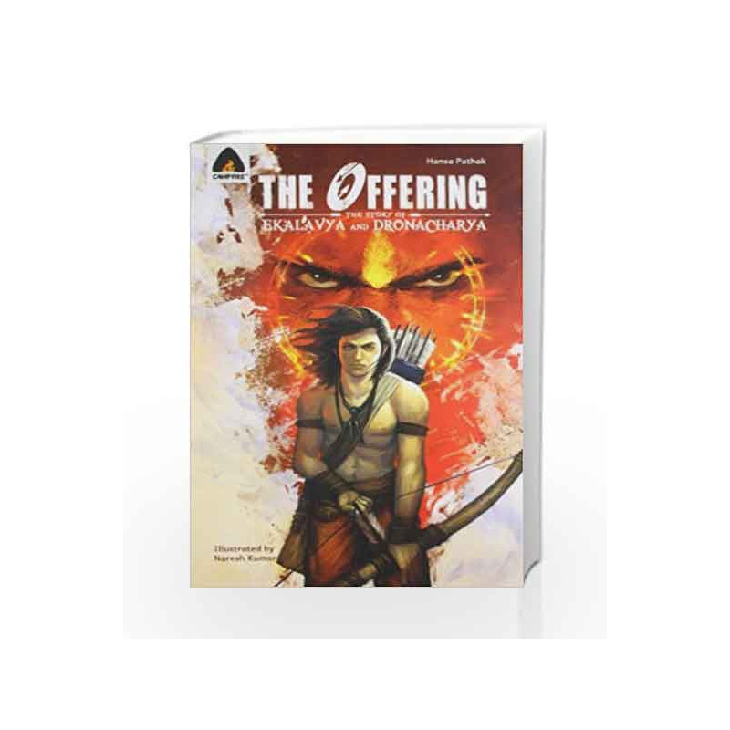 The Offering: The Story of Ekalavya and Dronacharya by Hansa Pathak Book-9789380028866