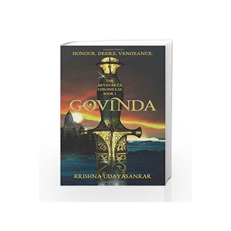 The Aryavarta Chronicles, Book 1: Govinda by Krishna Udayasankar Book-9789350094464