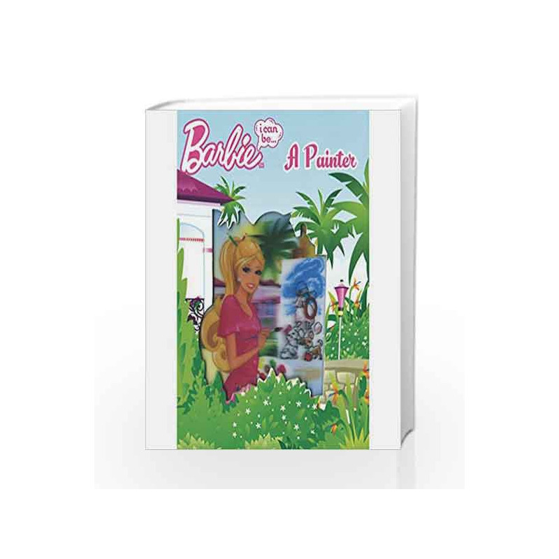 Barbie I Can Be A Painter by NA Book-9781445487144