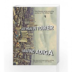 Last Man In Tower by Aravind Adiga Book-9789350295199