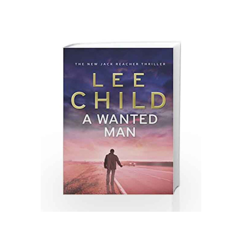 A Wanted Man by Lee Child Book-9780593065723