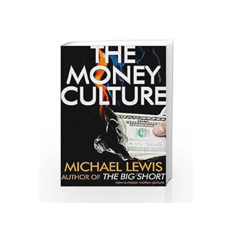 The Money Culture: Business, Management & Economics by Michael Lewis Book-9781444738087