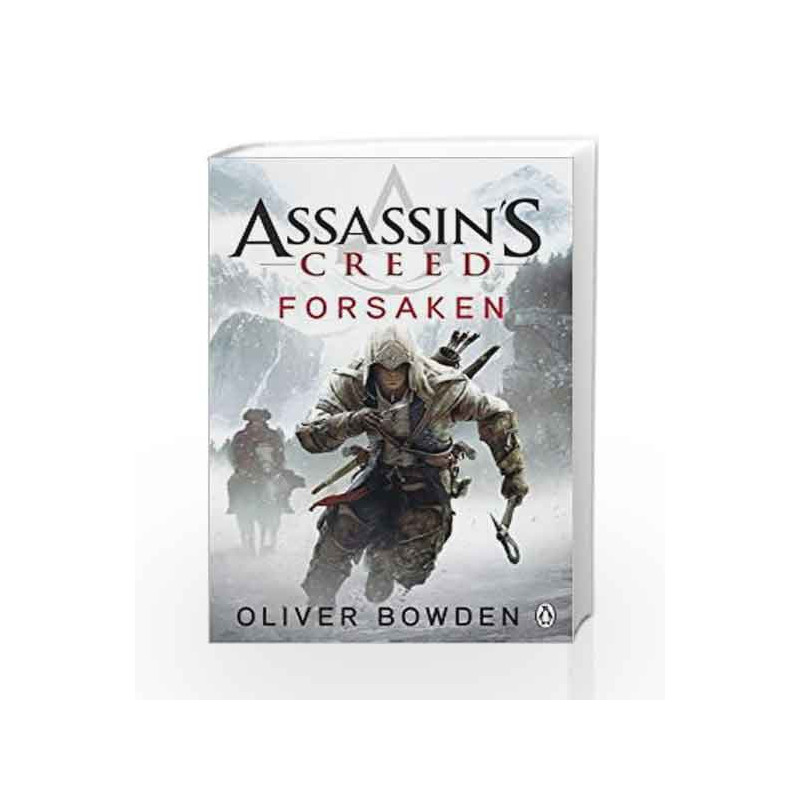 Assassin's Creed: Forsaken by Oliver Bowden Book-9780718194543