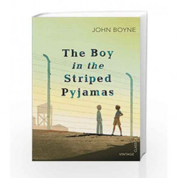 The Boy in the Striped Pyjamas (Vintage Childrens Classics) by John Boyne Book-9780099572862
