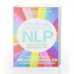 The Ultimate Introduction to NLP by Bandler, Richard Book-9780007520534