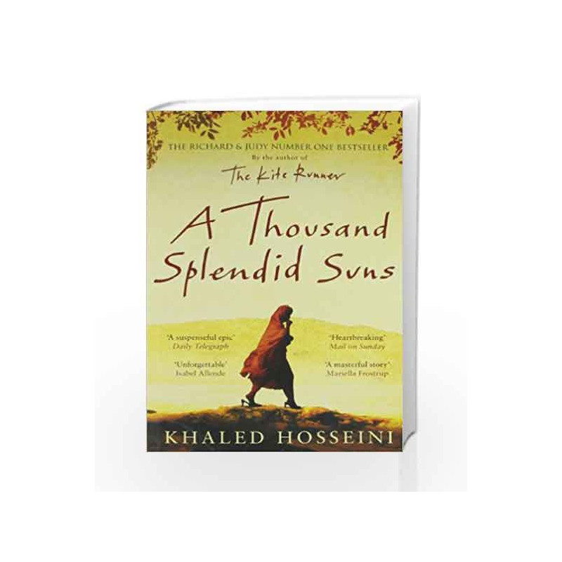 A Thousand Splendid Suns by Khaled Hosseini Book-9781408844441