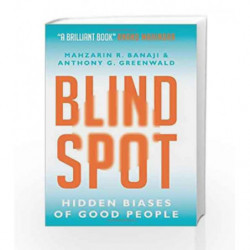 Blindspot: Hidden Biases of Good People by Banaji Mahzarin R. Book-9780670086764