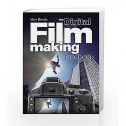 The Digital Filmmaking Handbook by Brindle Mark Book-9781780878133