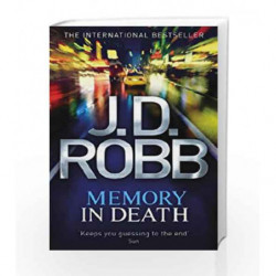 Memory In Death: 22 by J. D. Robb Book-